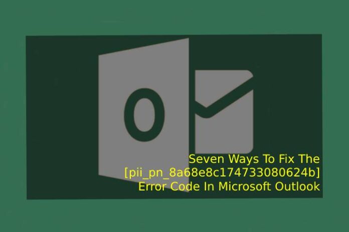 [pii_pn_8a68e8c174733080624b] Error Code